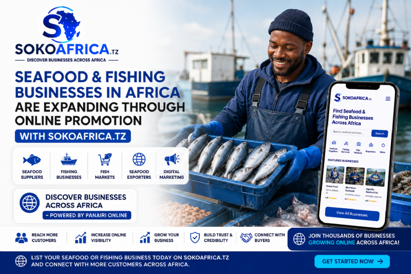 Seafood and Fishing Businesses in Africa Are Expanding Through Online Promotion, Discover Businesses Across Africa – Powered by Panairi Online